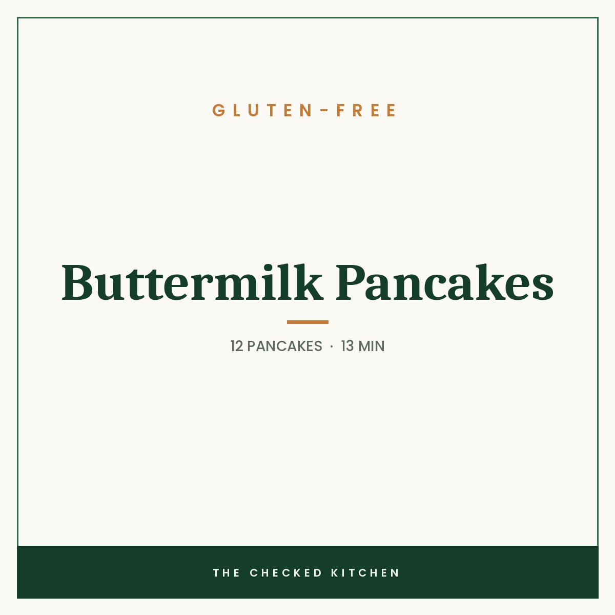 Gluten-Free Buttermilk Pancakes, a recipe card from The Checked Kitchen